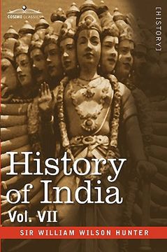 portada history of india, in nine volumes: vol. vii - from the first european settlements to the founding of the english east india company (en Inglés)