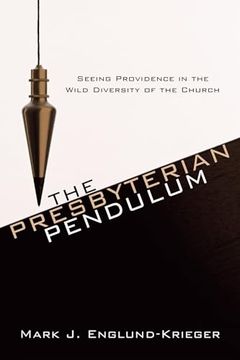 portada The Presbyterian Pendulum (en Inglés)
