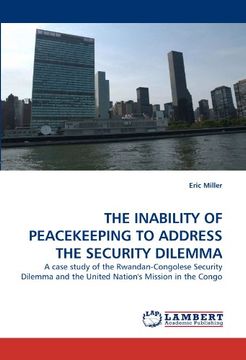 portada the inability of peacekeeping to address the security dilemma (en Inglés)
