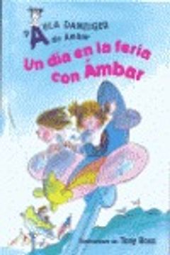 portada UN DIA EN LA FERIA CON AMBAR (A De Ambar) (in Spanish)