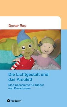 portada Die Lichtgestalt und das Amulett (German Edition)