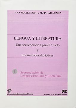 portada Lengua y Literatura: Una Secuenciación Para 2 Ciclo y Tres Unidades Didácticas