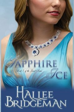 portada Sapphire Ice: The Jewel Series book 1 (in English)
