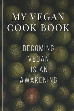 portada My Vegan Cook Book: Best Vegan Recipes a Book To Write In (in English)