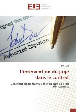 portada L'intervention du juge dans le contrat: Contribution au nouveau rôle du juge en droit des contrats (French Edition)