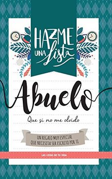 portada Hazme una Lista Abuelo (Libro Regalo Para el Mejor Abuelo del Mundo)