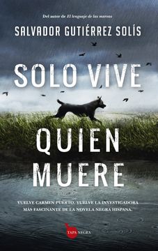 portada Solo Vive Quien Muere (in Spanish)