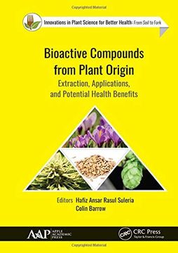 portada Bioactive Compounds from Plant Origin: Extraction, Applications, and Potential Health Benefits