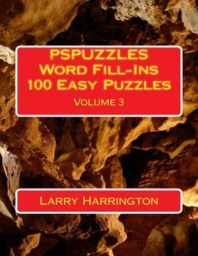 portada PSPUZZLES Word Fill-Ins 100 Easy Puzzles Volume 3 (en Inglés)