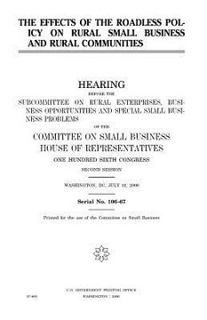 portada The effects of the roadless policy on rural small business and rural communities