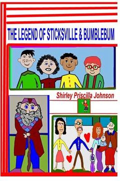 portada the legend of sticksville & bumblebum (en Inglés)