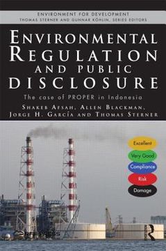 portada environmental regulation and public disclosure: the case of proper in indonesia (in English)