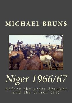 portada Niger 1966/67: Before the great draught and the terror (II) (in English)