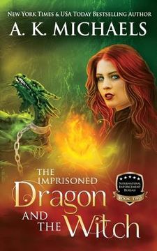 portada Supernatural Enforcement Bureau, Book 2, The Imprisoned Dragon and The Witch: Book 2 (en Inglés)