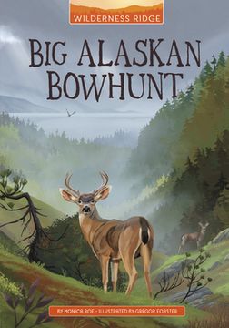 portada Big Alaskan Bowhunt