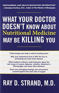 portada what your doctor doesn't know about nutritional medicine may be killing you (in English)