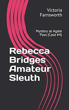 portada Rebecca Bridges Amateur Sleuth: Mystery at Agate Pass (Case #4) (en Inglés)