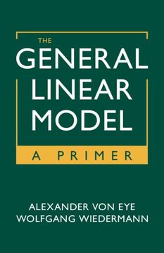 portada The General Linear Model: A Primer (in English)