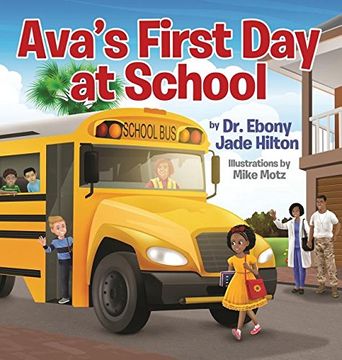 portada Ava's First Day at School (en Inglés)