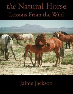 portada The Natural Horse: Lessons From the Wild (en Inglés)
