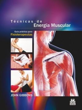 portada Técnicas de Energía Muscular: Guía Práctica Para Fisioterapeutas