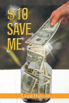 portada $10 Save Me (en Inglés)
