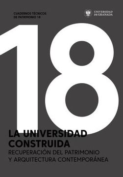 portada La Universidad Construida (in Spanish)