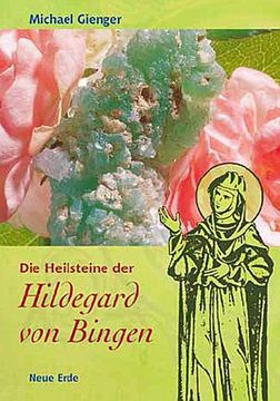 portada Die Heilsteine der Hildegard von Bingen (in German)