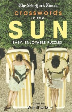 portada The new York Times Crosswords in the Sun: Easy, Enjoyable Puzzles (en Inglés)