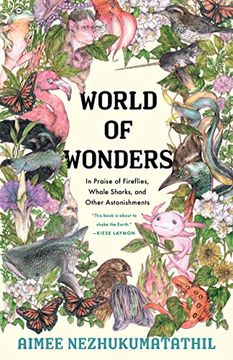 portada World of Wonders: In Praise of Fireflies, Whale Sharks, and Other Astonishments (in English)