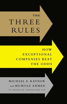 portada the three rules: how exceptional companies think (en Inglés)