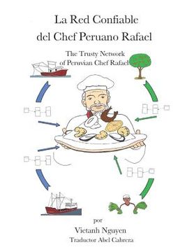 portada La Red Confiable del Chef Peruano Rafael: The Trusty Network of Peruvian Chef Rafael