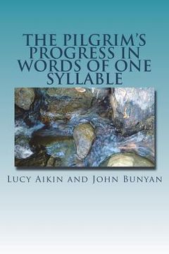 portada The Pilgrim's Progress in Words of One Syllable