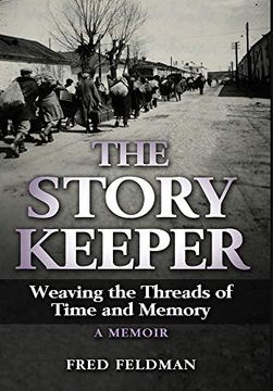 portada The Story Keeper: Weaving the Threads of Time and Memory, a Memoir (in English)