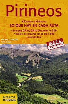 portada Mapa de los Pirineos 1: 340. 000 - (Desplegable) (Mapa Touring) (in Spanish)