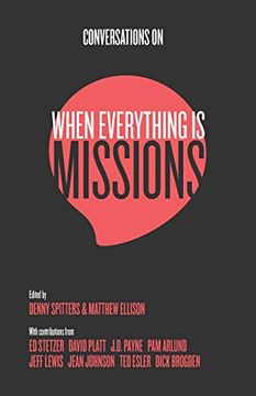 portada Conversations on When Everything is Missions: Recovering the Mission of the Church (in English)