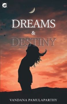 portada Dream and Destiny (en Inglés)