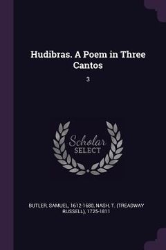 portada Hudibras. A Poem in Three Cantos: 3 (in English)