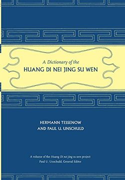 portada A Dictionary of the Huang di nei Jing su wen (in English)