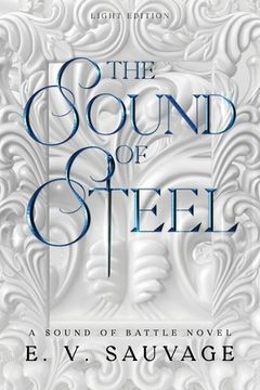 portada The sound of steel - light edition - (en Inglés)