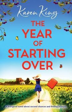 portada The Year of Starting Over: A feel-good novel about second chances and finding yourself