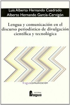portada Lengua y Comunicacion en el Discurso Periodistico de Divulgacion Cientifica y Tecnologica