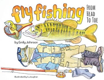 portada Fly Fishing From Head To Toe (in English)