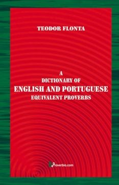 portada A Dictionary of English and Portuguese Equivalent Proverbs