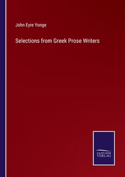 portada Selections from Greek Prose Writers (in English)