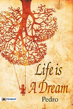 portada Life is a Dream (en Inglés)