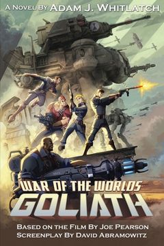 portada War of the Worlds: Goliath (en Inglés)
