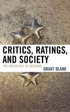 portada critics, ratings, and society of reviews: the sociology of reviews (en Inglés)