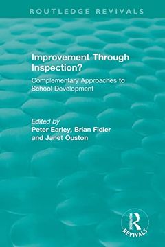 portada Improvement Through Inspection? Complementary Approaches to School Development (en Inglés)