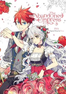 portada The Abandoned Empress, Vol. 3 (Abandoned Empress, 3) (en Inglés)